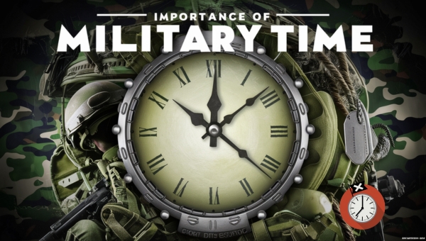 Importance of Military Time